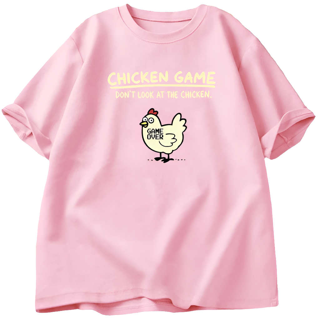 T-shirt The chicken game