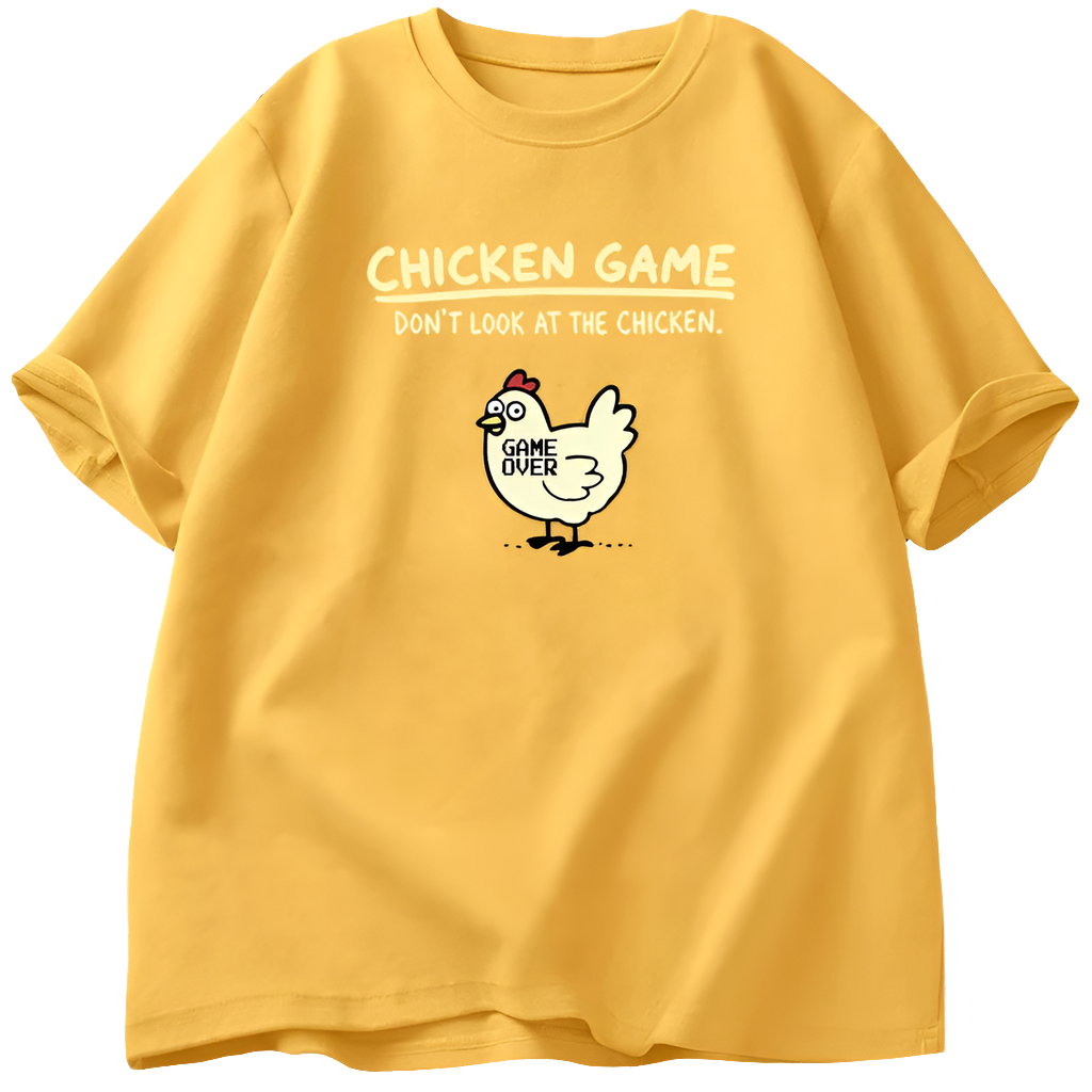 T-shirt The chicken game